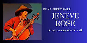 Jeneve Rose - A One Woman Show