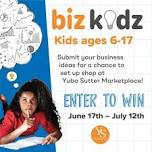 Yuba Sutter Marketplace Biz Kidz Call for Entries