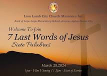 Siete Palabras - 7 Last Words of Jesus Christ