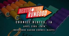 RunGood Poker Series: Destination RunGood - Horseshoe Council Bluffs, IA