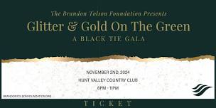 Brandon Tolson Foundation's Annual Black Tie Gala