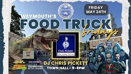 WEYMOUTH'S FOOD TRUCK FRIDAYS!