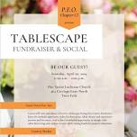 Tablescape Competition and Social from 11 am to 2 pm.