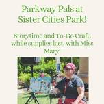 Family Storytime at Parkway Pals!