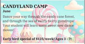 Candy Land Summer Dance Camp!