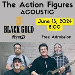 Action Figures @ Black Gold Brewery