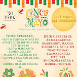 Cinco de Mayo Weekend @ 30 Park!