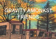 Gravity Amonkst Friends