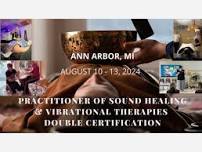 Sound & Vibrational Therapies Double Certification 2 or 4-Day Course