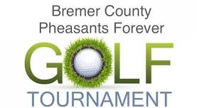 2024 Bremer County Pheasants Forever Golf Tournament