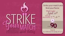 Strike Your Match Speed-Dating