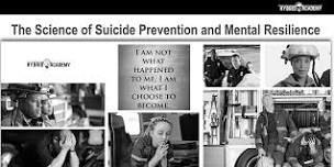 The Science of Suicide Prevention and  Mental Resilience Training