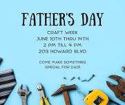 Father's Day Craft Week