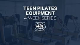 Teen Pilates Equipment: 4-Weeks