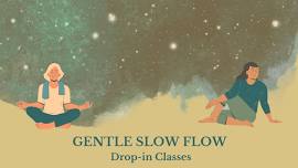 Gentle Slow Flow Yoga Drop-In Tuesday's 7:30pm