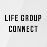 Life Group Connect — Valley Fellowship Church