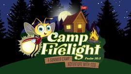 VBS 2024 - Camp Firelight