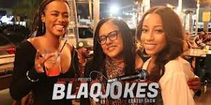 BLAQJOKES: An all-black comedy show