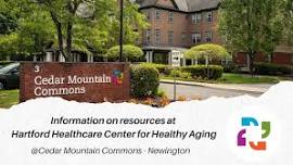 Information on resources at Hartford Healthcare Center for Healthy Aging