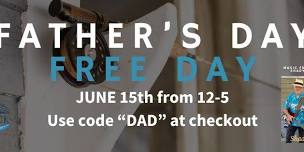 FATHER'S DAY FREE DAY