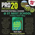 Pro20 Whitsun Football Course at St Neot Primary School