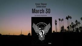 Cesar Chavez Celebration