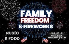 Family, Freedom & Fireworks!