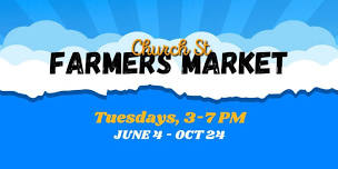 Church St Farmers Market 2024 Season