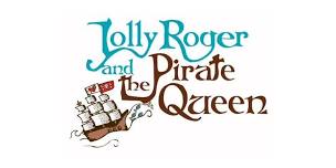 Jolly Roger and the Pirate Queen - Senior High Drama Theatre