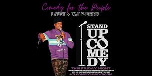 The Laugh + Eat & Drink Comedy Show!