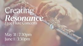 Creating Resonance: Free Flute Concert