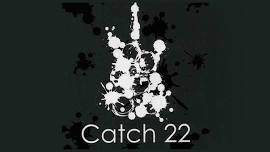 Catch 22