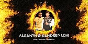 Vasanth & Sandeep Live Kannada standup comedy