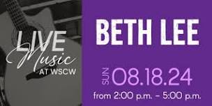 Beth Lee Live at WSCW August 18