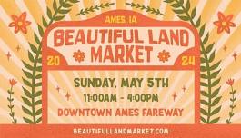 Beautiful Land Pop-Up Market - May 5th