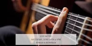 Live Music by Ryman & Bowman