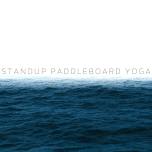 Standup Paddleboard (SUP) Yoga