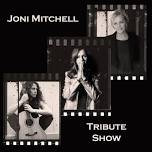 Joni Mitchell Tribute Show