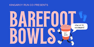 Kingaroy Run Co - Barefoot Bowls