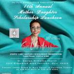 11th Annual Mother-Daughter Scholarship Luncheon