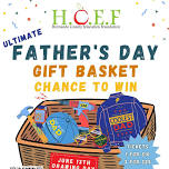 Ultimate Father's Day Gift Basket Chance Raffle