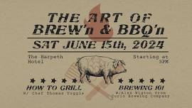 The Art of BREW’n & BBQ’n