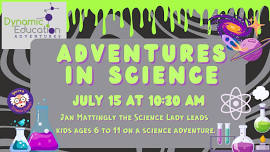 Adventures in Science: The Science Lady