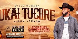 Ukai Tucire Album Launch