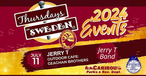 Thursdays on Sweden - July 11 | Jerry T Band