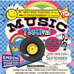 Smile For Val Music Festival - £15 Friday Night Early Bird Ticket