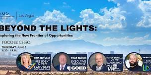 Beyond the Lights – Exploring the New Frontier of Opportunities