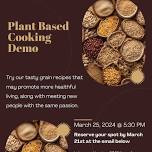 Plant-Based Cooking Demo