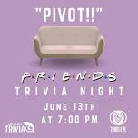 Friends Trivia Night@ Sharonville