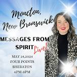 Messages From Spirit MONCTON